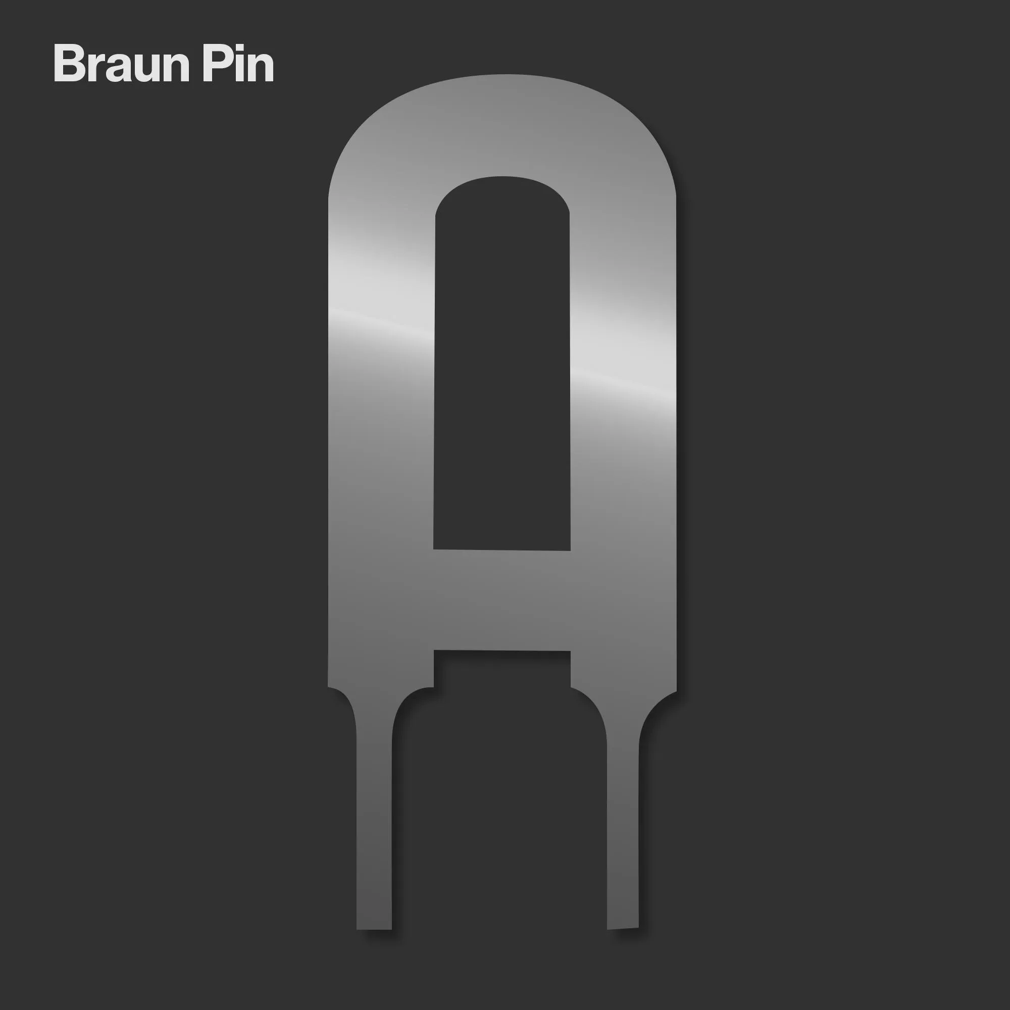 Render of the Braun Pin: a metal two-legged tool